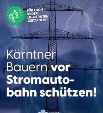 💡 Strominfrastruktur ja, aber nicht auf Kosten unserer bäuerlichen Familien!